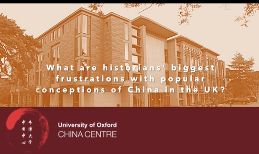 Oxford China Centre Conversations 1 Historians Biggest Frustrations